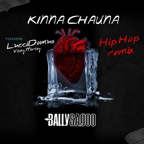 Kinna Chauna - Hip Hop Remix (2021)